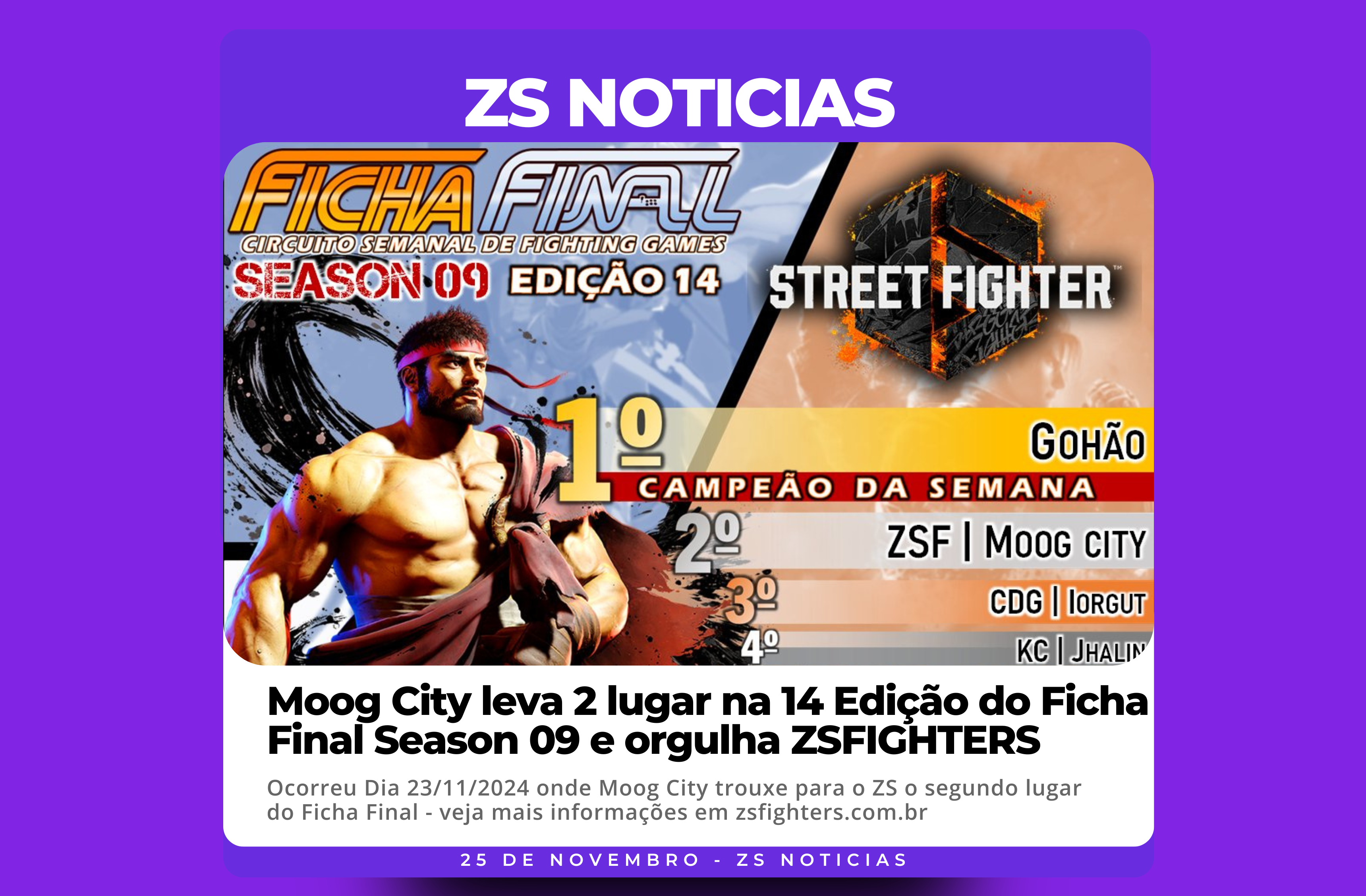 Moog City leva 2 lugar na 14 Edição do Ficha Final Season 09 e orgulha ZSFIGHTERS