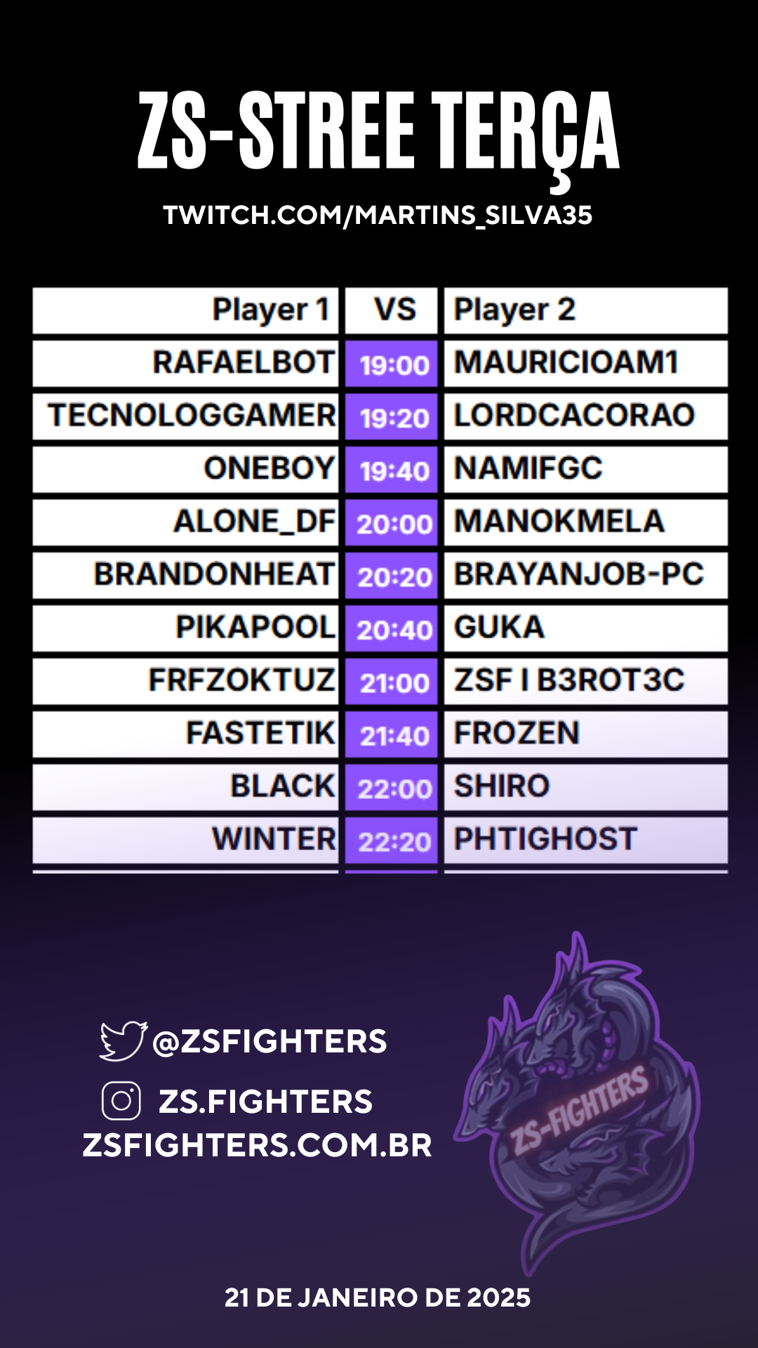 ZS-StreE Terça 21 de janeiro de 2025
