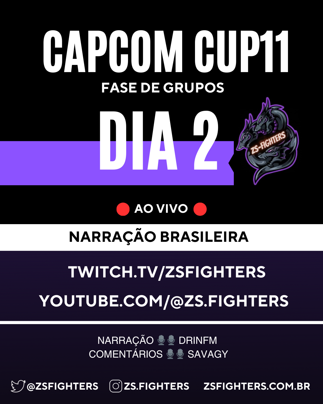 não percam hj dia 2 Da Capcom Cup as 23:45 nos canais oficiais da @ZSFIGHTERS
