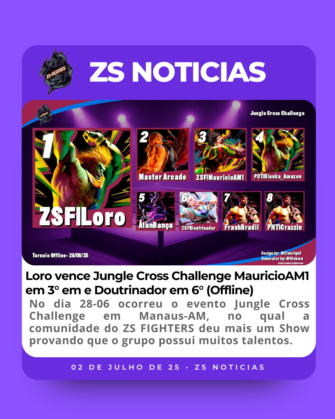 Loro vence Jungle Cross Challenge MauricioAM1 em 3° em e Doutrinador em 6° (Offline)
